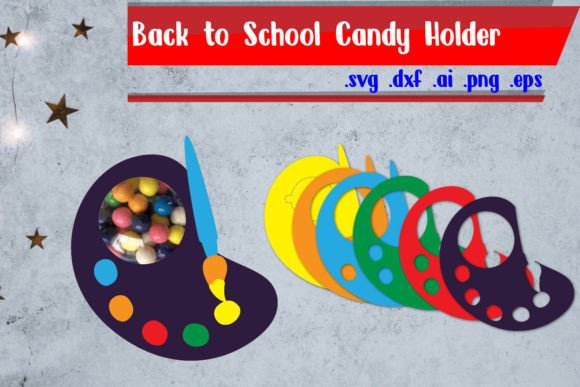 Back to School Candy Holder: Graphics for Crafts & Content