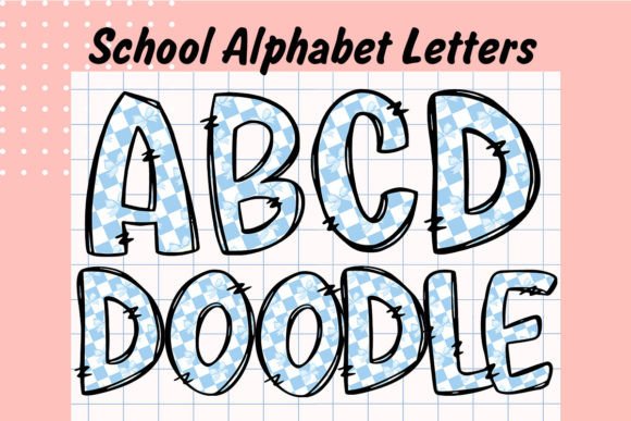 Back to School Doodle Alphabet Letters1: Graphics & Illustrations for Branding