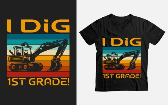 Back to School I Dig 1st Grade Retro