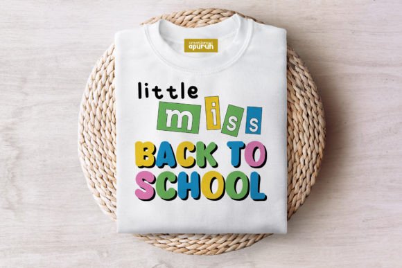Back to School Quotes Sublimation Tee 07: Graphics & Illustrations for Real Publishing