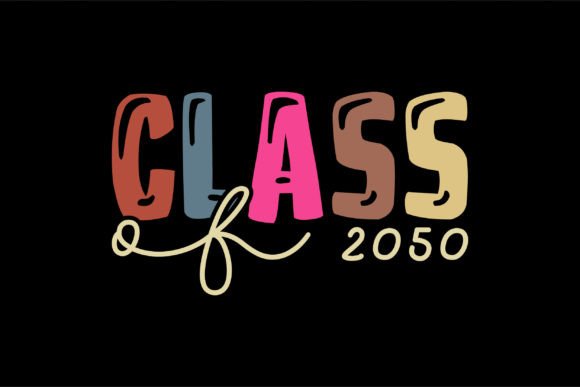 Class of 2050, Happy Back to School SVG