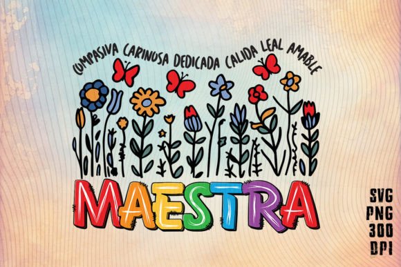 Maestra Teacher Flower Back to School Graphics
